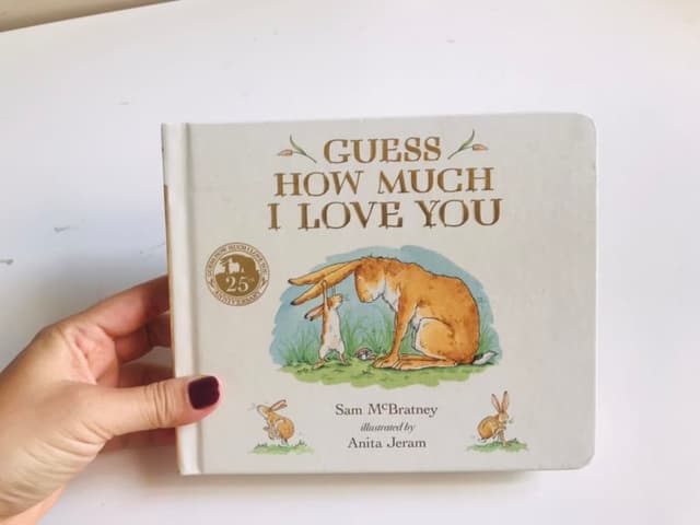 Guess How Much I Love You – Sam McBratney & Anita Jeram
